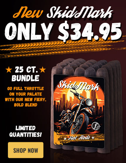 Skid Mark bundles exclusively here at Famous Smoke Shop! 