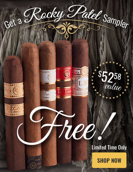 GET A ROCKY PATEL SAMPLER WORTH $52+ FREE WITH OVER 100 BOXES!