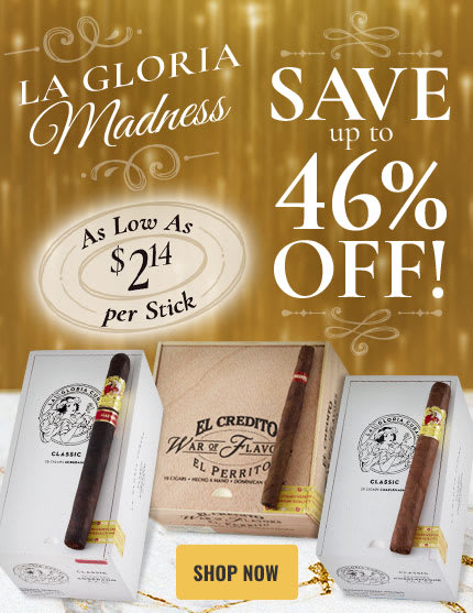 Don’t Miss Out: Save up to 46% off La Gloria Classic!