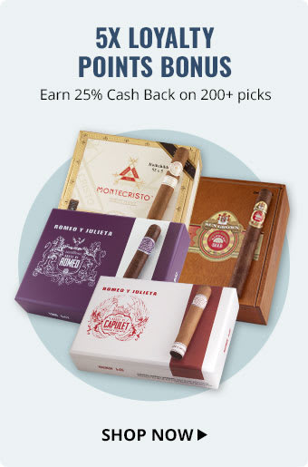 Get 5X Loyalty Points on Your Favorite Cigars – H. Upmann, Montecristo & More!