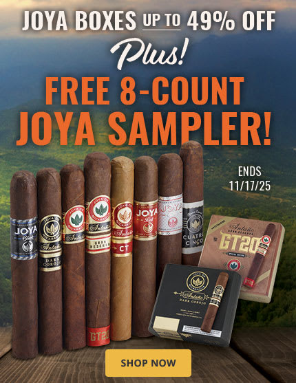 The Jewel of Nicaragua: Joya Boxes Up to 49% OFF + FREE 8 Cigar Sampler The Jewel of Nicaragua: Joya Boxes Up to 49% OFF + FREE 8 Cigar Sampler