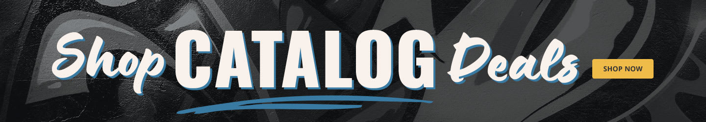 Shop Our Catalog Deals! Shop Our Catalog Deals!