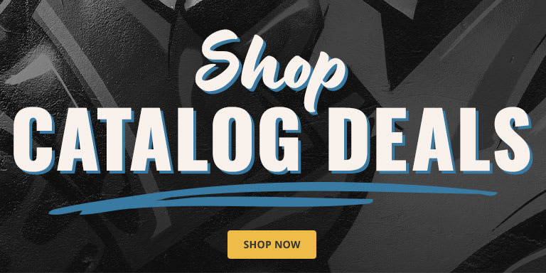 Shop Our Catalog Deals! Shop Our Catalog Deals!