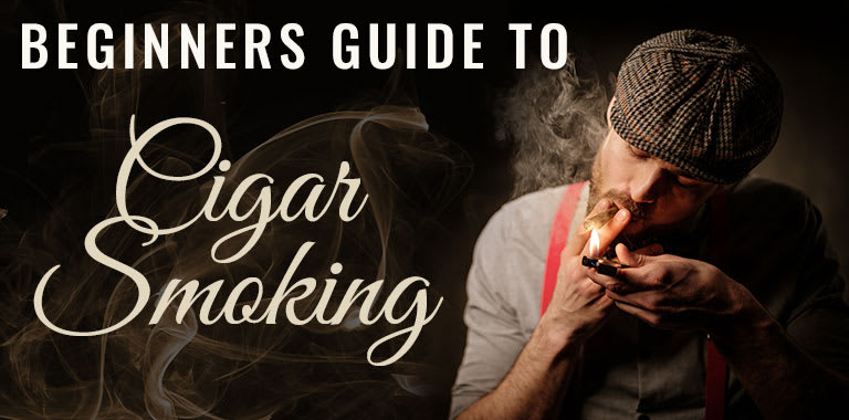Beginners Guide to Cigar Smoking