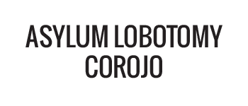 Asylum Lobotomy Corojo