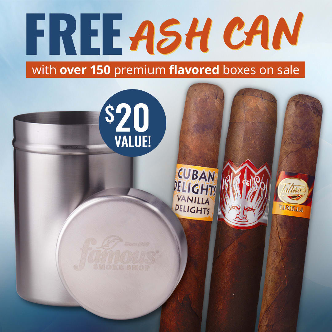 Flavor Saver: FREE ash can and up to $132 off boxes!!