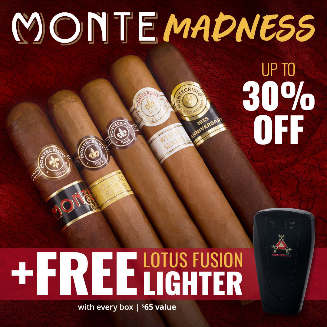 Full Monte: up to 30% Off + FREE Lighter with every box!
