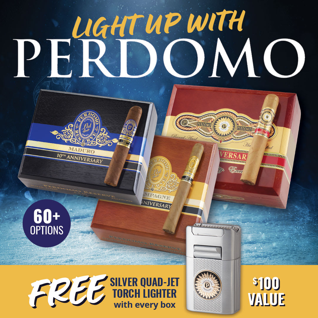 Buy Perdomo Cigars, Get Nick Perdomo’s lighter (Worth $100) Buy Perdomo Cigars, Get Nick Perdomo’s lighter (Worth $100)