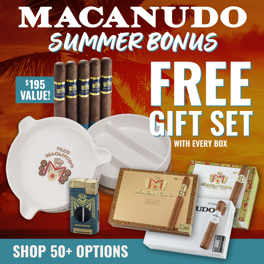Sun's Out. Smokes Out. FREE Macanudo Gift Set Sampler Sun's Out. Smokes Out. FREE Macanudo Gift Set Sampler