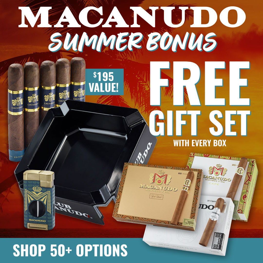 Sun's Out. Smokes Out. FREE Macanudo Gift Set Sampler Sun's Out. Smokes Out. FREE Macanudo Gift Set Sampler