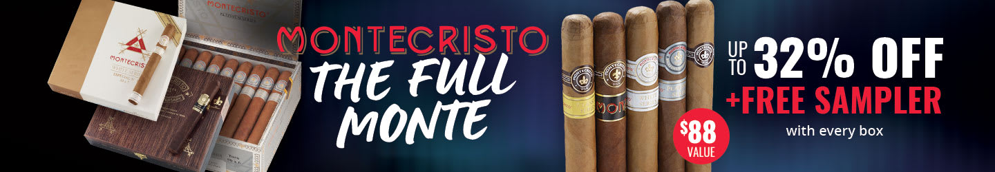 Montecristo: 40+ boxes up to 32% Off + FREE SAMPLER!