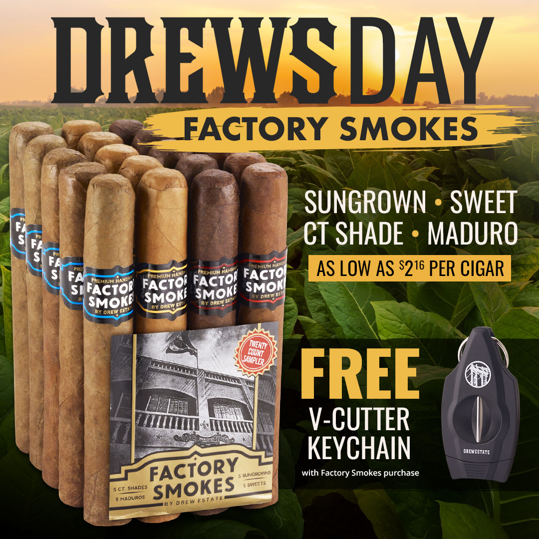 Factory Smokes UPGRADE: Free Drew Estate V-Cutter!