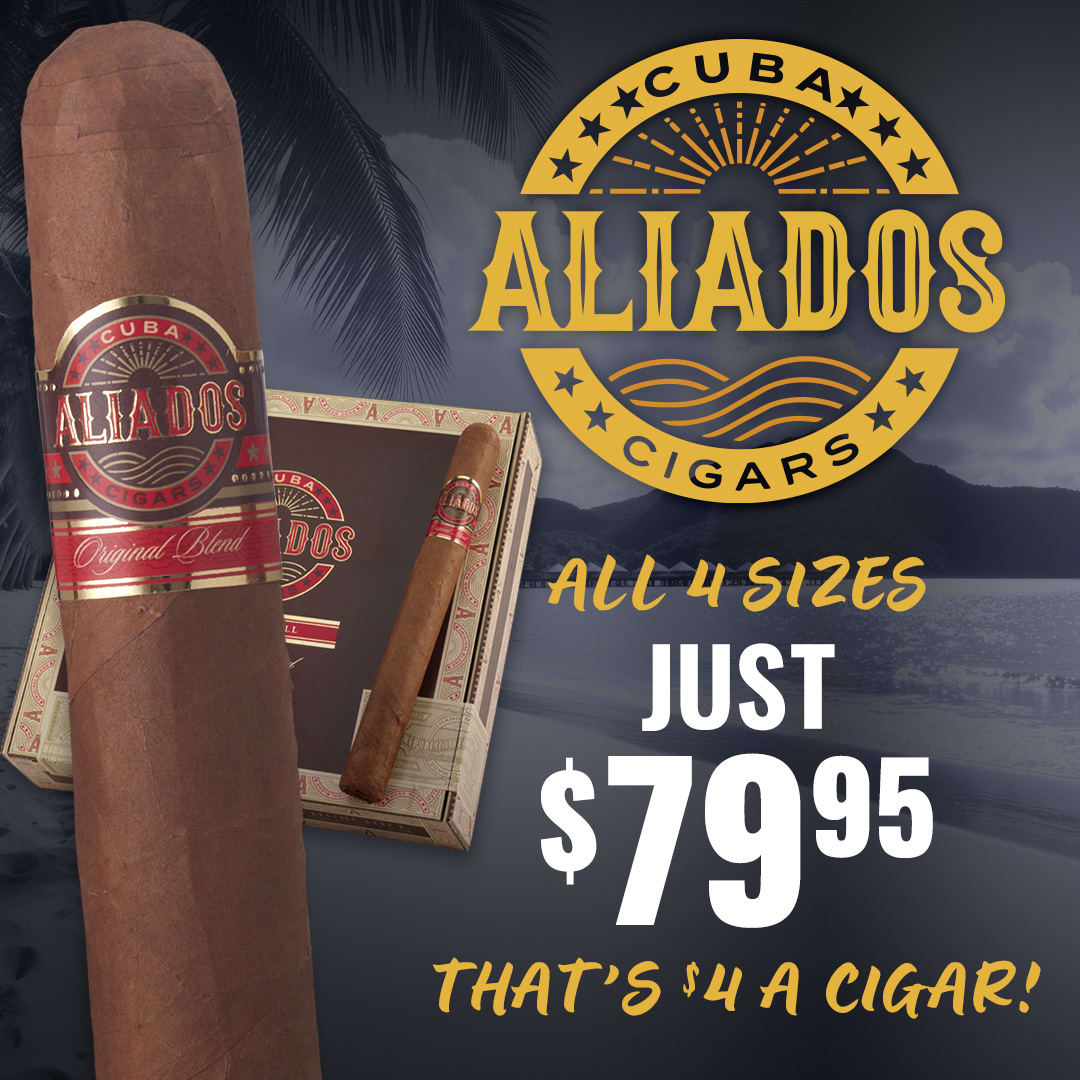 Cuba Aliados Original Blends Down to $79.95 a box &ndash; any size!