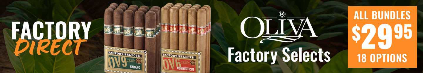 ALL Oliva Factory Selects Bundles: $29.95! (18 Choices) ALL Oliva Factory Selects Bundles: $29.95! (18 Choices)