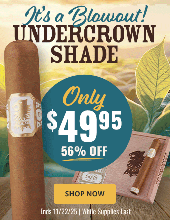 Undercrown Shade Toro Especial Undercrown Shade Toro Especial
